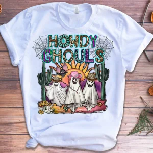 Howdy Ghouls , western halloween fall ghosts 2022 Shirt