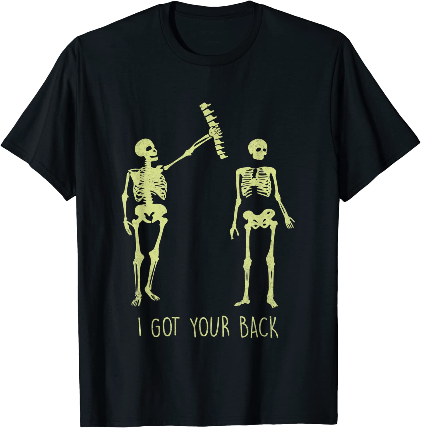 I Got Your Back Halloween Skeleton Skull Classic Shirt