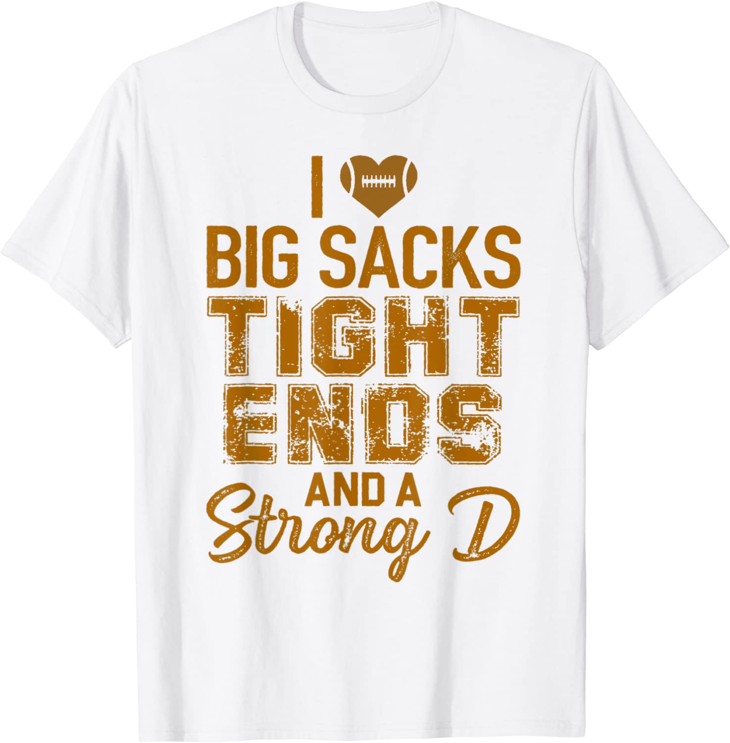 I Love Big Sacks Tight Ends And A Strong D – Hippie Runner