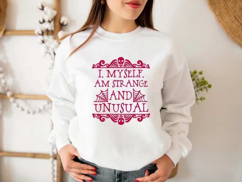 I My Self Am Strange And Unusual Halloween 2022 Shirt