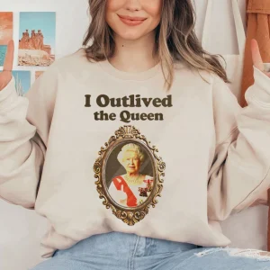 I Outlived Queen Elizabeth II Thanks For The Memories 1926-2022 Limited Shirt