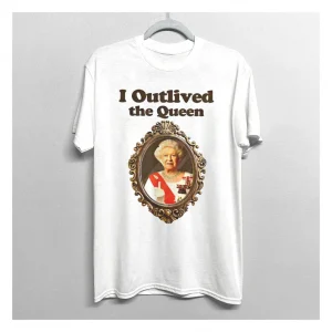 I Outlived The Queen - Queen Elizabeth II 2022 Shirt