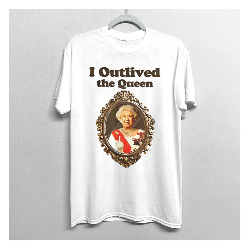 I Outlived The Queen - Queen Elizabeth II 2022 Shirt