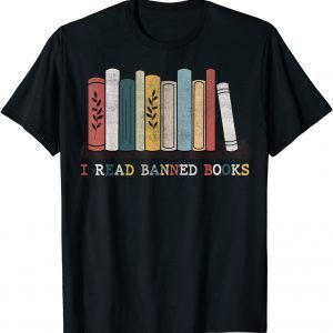 I Read Banned Books Week Librarian Reader Nerd 2022 Shirt