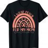 I We Wear Peach For My Mom-Uterine Cancer awareness 2022 Classic Shirt
