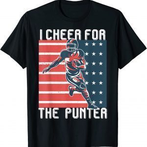 I cheer For The Punter Us Flag 2023 Shirt