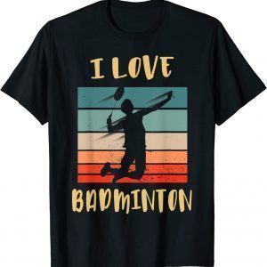 I love Badminton Jump Smash Classic Shirt