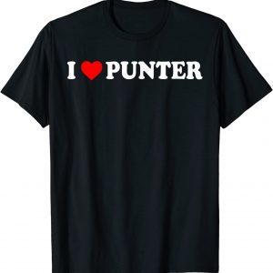 I love Punter , Heart Punter, cheer For The Punter 2023 Shirt