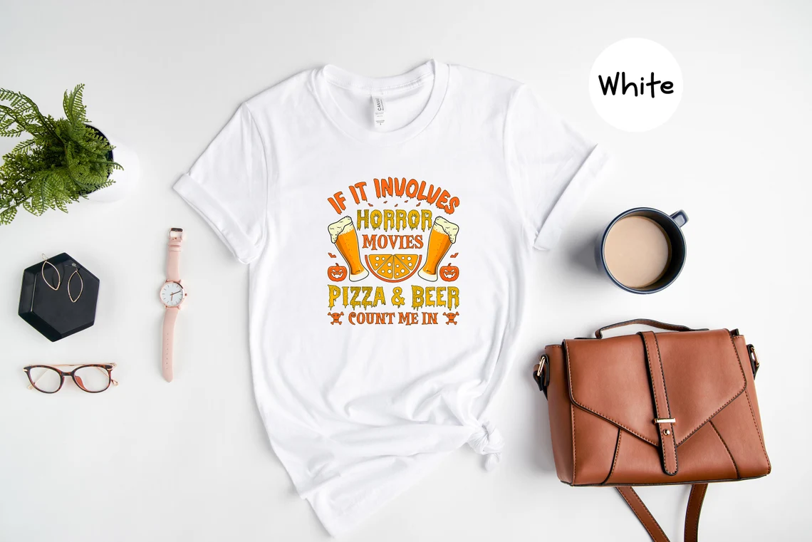 If It Involves Horror Movies Pizza & Beer Count Me In Halloween 2022 Shirt