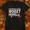 I'm Feeling A Little Woozy Here Halloween 2022 Shirt