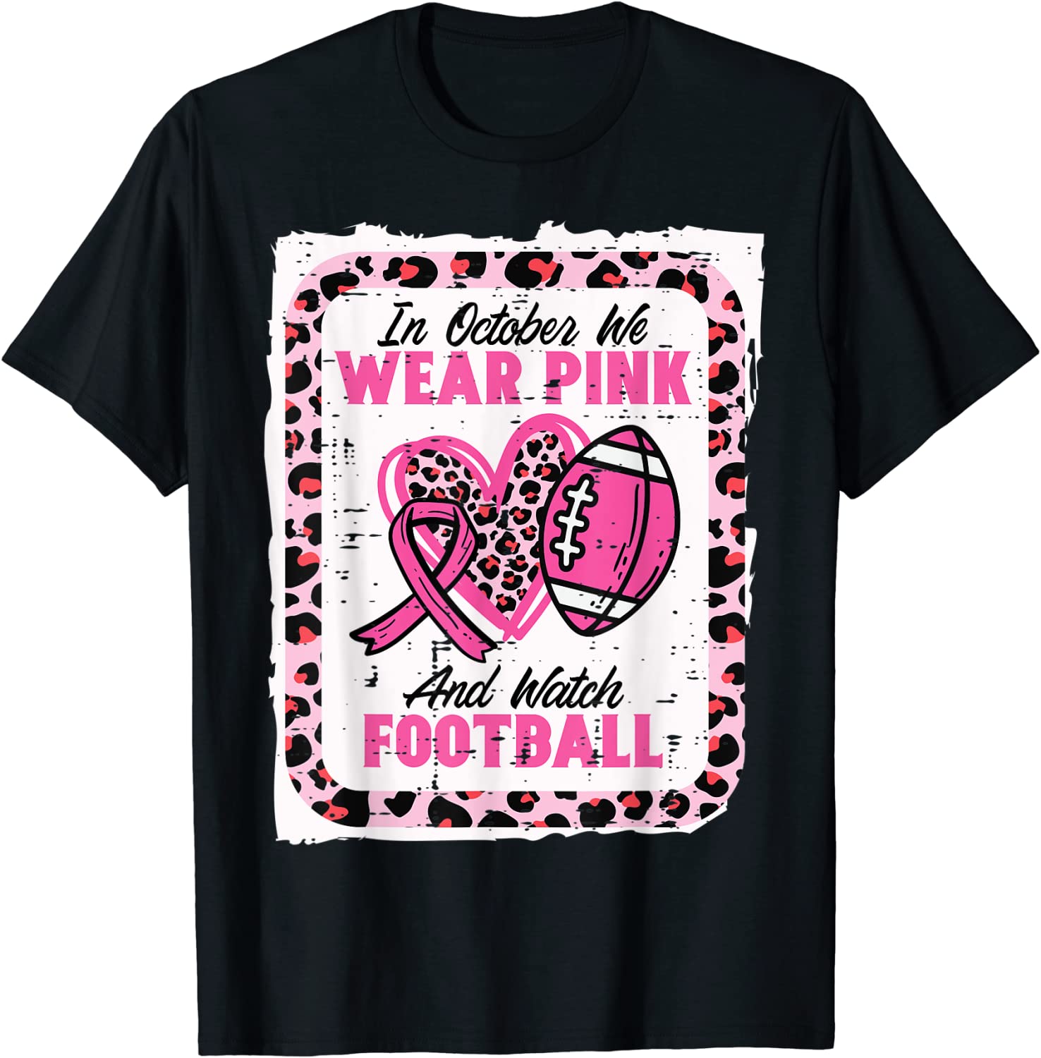 In October We Wear Pink And Watch Football Breast Cancer Classic Shirt