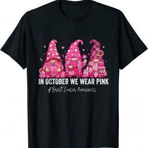 In October We Wear Pink Gnomes Bleached Breast Cancer 2022 Shirt