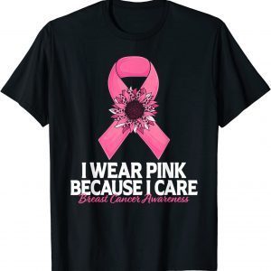 In October We Wear Pink Sunflower Breast Cancer Awareness 2022 Shirt