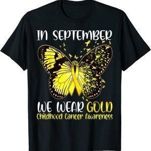 In September We Wear Gold Butterfly Childhood Cancer Classic Shirt