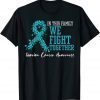 In This Family We Fight Together Ovarian Cancer Awareness Classic Shirt