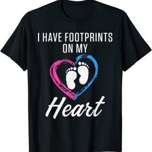 Infant Loss Foot Pregnancy Baby Miscarriage 2023 Shirt