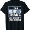 It's A Memphis Thang 2023 Shirt