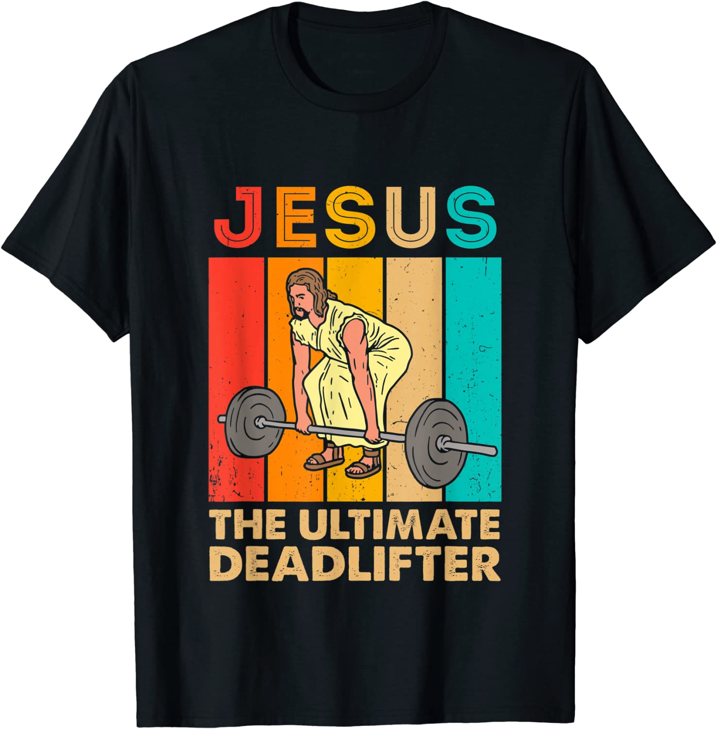 Jesus The Ultimate Deadlifter Vintage Gym Christian 2022 Shirt