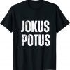 Jokus Potus Biden Classic Shirt