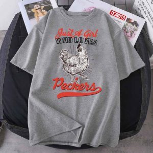 Just A Girl Who Loves Peckers Cute Graphic Classic Shirt