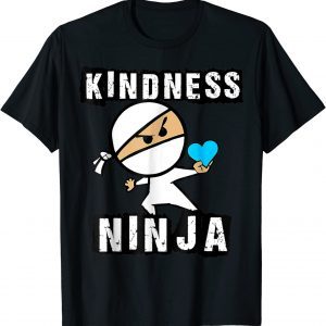 Kindness Ninja Choose Kind Anti Bullying Movement 2022 Shirt