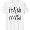 Lefse Season Favorite Season Norwegian Heritage 2022 Shirt