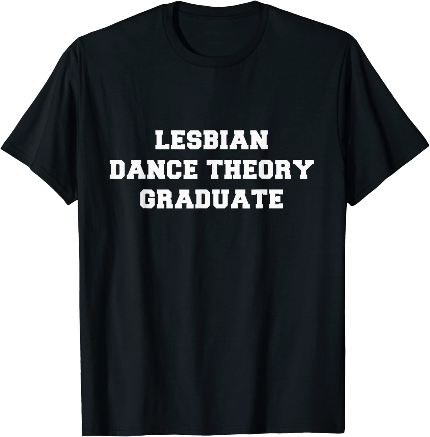 Lesbian Dance Theory Graduate 2023 Shirt Teeducks
