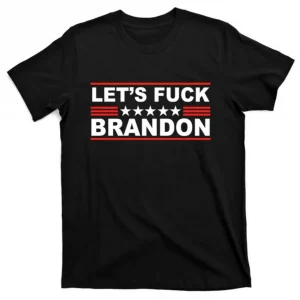 Let's Fuck Brandon FJB The Good Liars 2022 Shirt