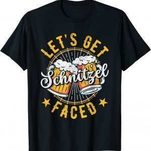 Let's Get Schnitzel Faced Oktoberfest German Design 2022 Shirt