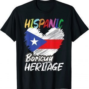 National Hispanic Heritage Month Puerto Rico Flag Bor 2022 Shirt