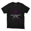 Queen Elizabeth II 1926-2022 A Life Of Service Classic Shirt
