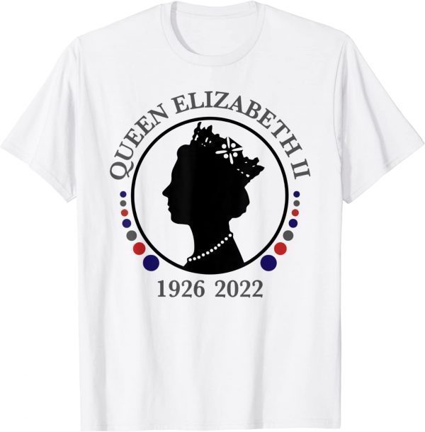 Queen Elizabeth's II Bristish Emblem Queen Of England 2022 Classic Shirt