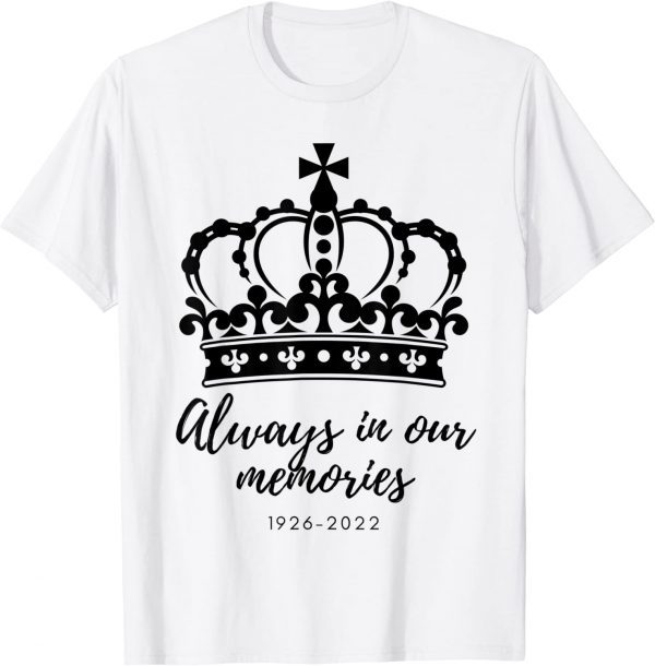 Queens 1926 - 2022 Always In Our Memories 2023 Shirt