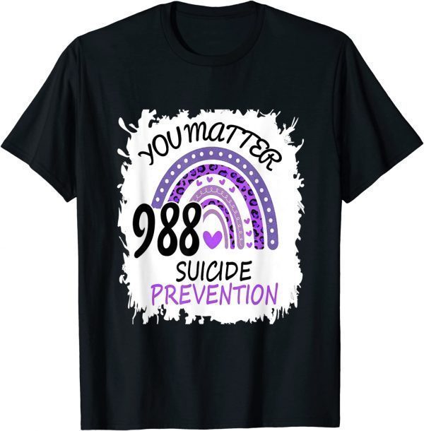 Rainbow you matter 988 suicide prevention colorful ribbon 2023 Shirt