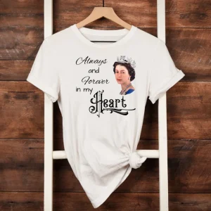 Rip Queen Elizabeth 1926-2022 Always And Forever In My Heart Classic Shirt