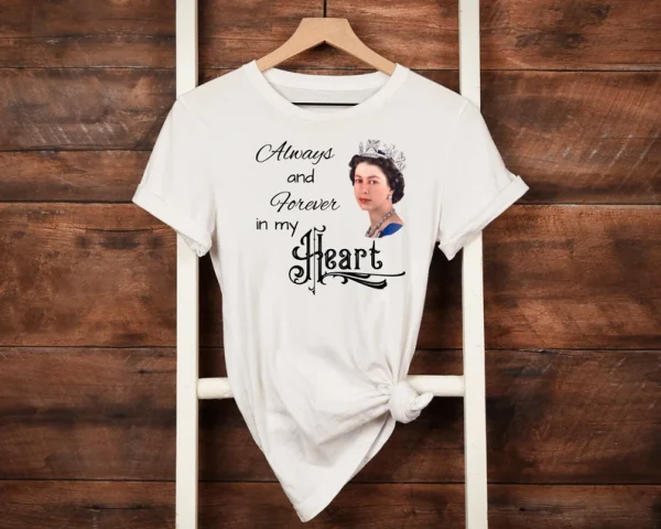 Rip Queen Elizabeth 1926-2022 Always And Forever In My Heart Classic Shirt