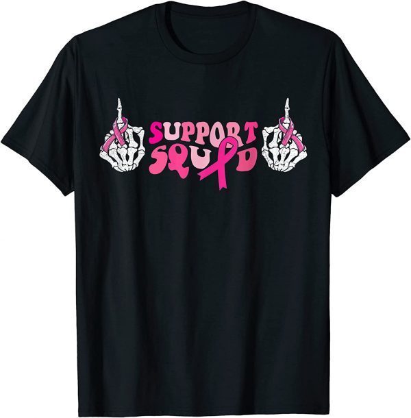 Support Squad Breast Cancer Awareness Skeleton Hand Pink 2023 Shirt