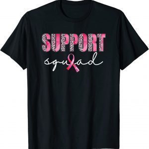 Support Squad Leopard Pink Warrior Breast Cancer Awareness Classic Shirt