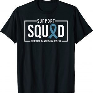 Support Squad Prostate Cancer Awareness Month Cancer Warrior 2023 Shirt