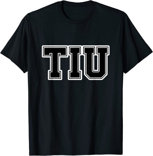 TIU Athletic University College Alumni Style T-Shirt