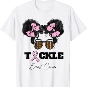 Tackle Breast Cancer Messy Bun Glasses Football Pink RIbbon 2022 Shirt