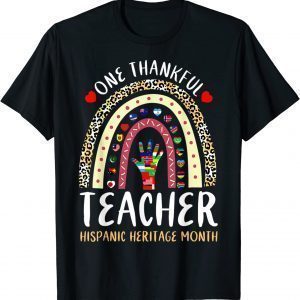 Teacher Hispanic Heritage Month Countries, One Thankful 2022 Shirt