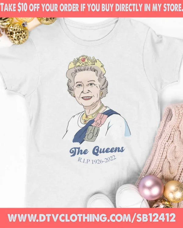 The Queen R.I.P 1926-2022 Forever Queen Elizabeth ll Classic Shirt