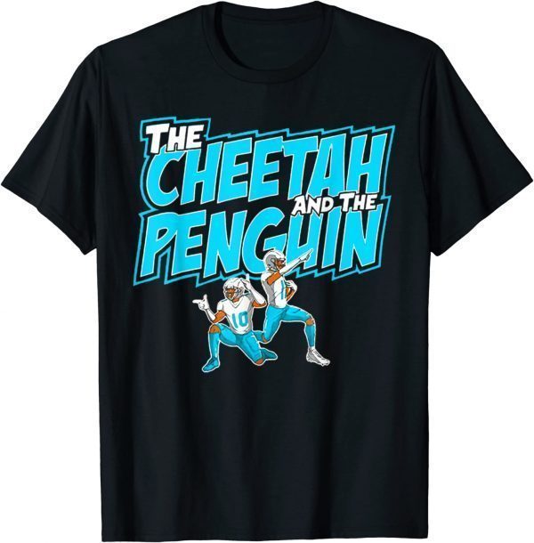 The cheetah and the penguin 2022 Shirt