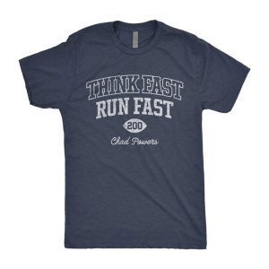 Think Fast, Run Fast 2022 Shirt