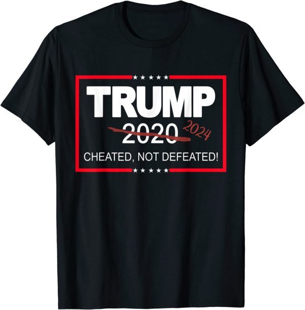 Trump 2024 Cheated Not Defeated Save And Take America Back Limited Shirt