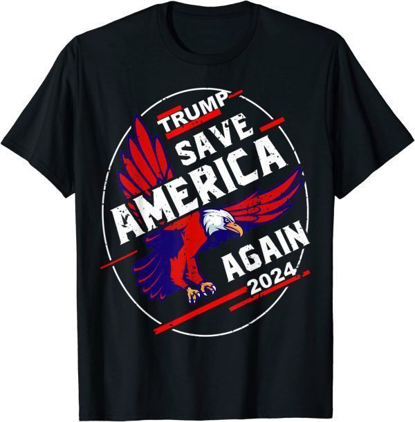 Trump 2024 Flag Save America Again Eagle American US Flag Limited Shirt