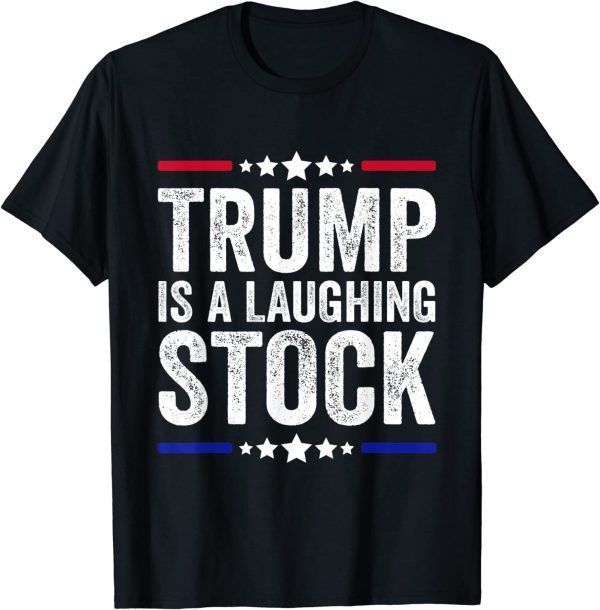 Trump Is A Laughing Stock Anti Trump American USA Flag T-Shirt