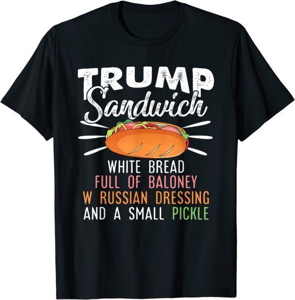 Trump Sandwich Anti Trump Lock Him in Prison 2024 Hate Trump Classic Shirt