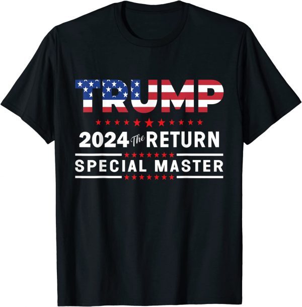 Trump Special Master 2024 Election Pro Trump MAGA Us Flag Classic Shirt